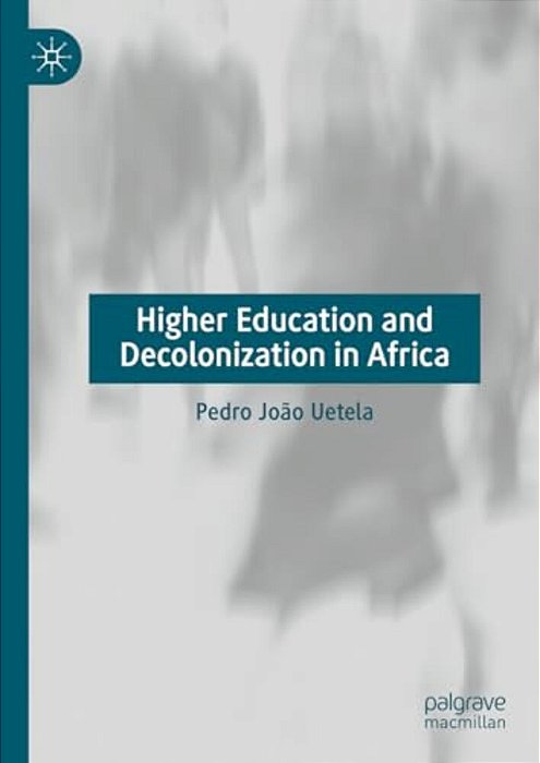 Higher Education And Decolonization In Africa-..
