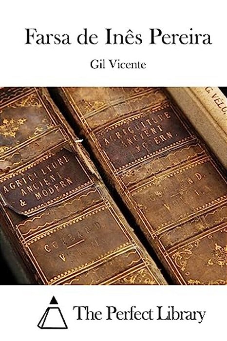 Farsa De Inês Pereira-..