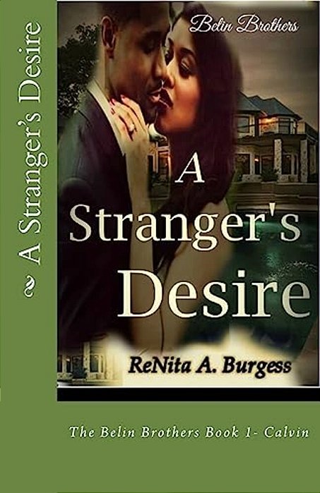 A Stranger's Desire: The Belin Brothers-..