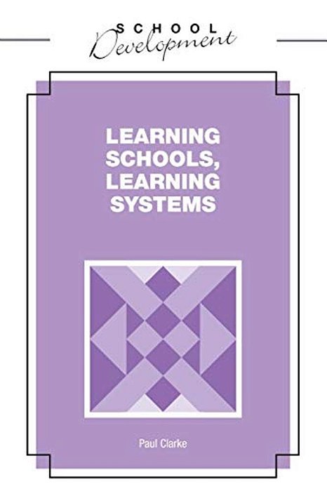 Learning Schools, Learning Systems-..