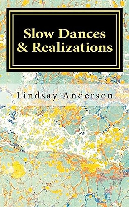 Slow Dances & Realizations-..