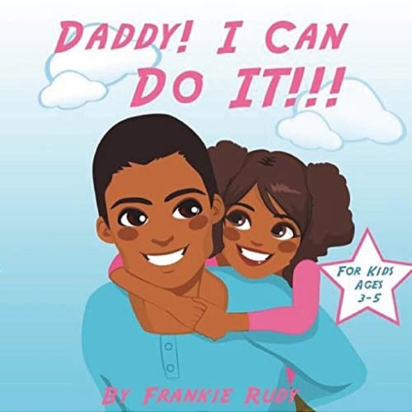 Daddy! I Can Do It!-..