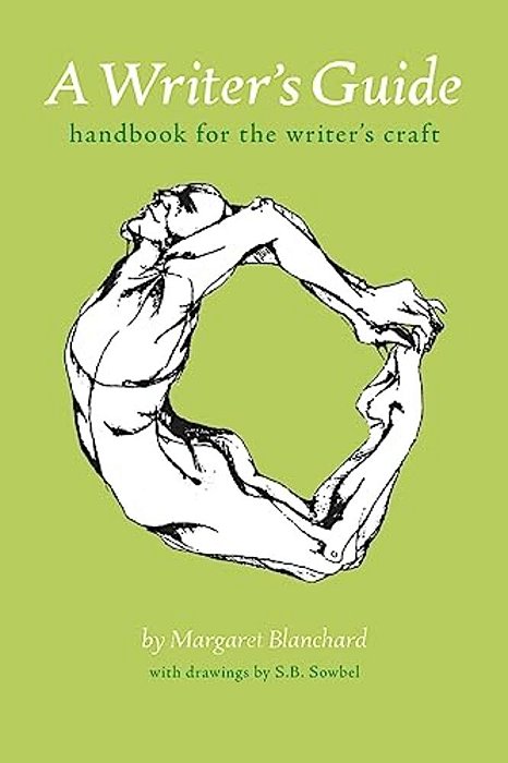 A Writer's Guide: Handbook For The Writer's Craft-..