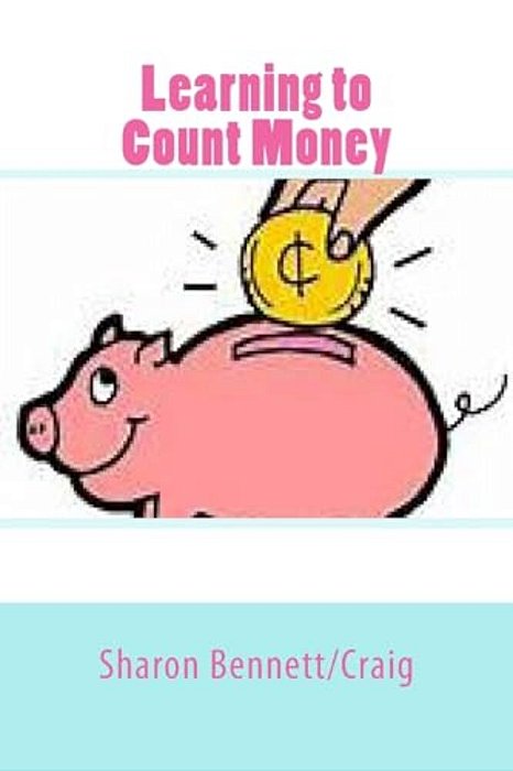 Learning To Count Money-..