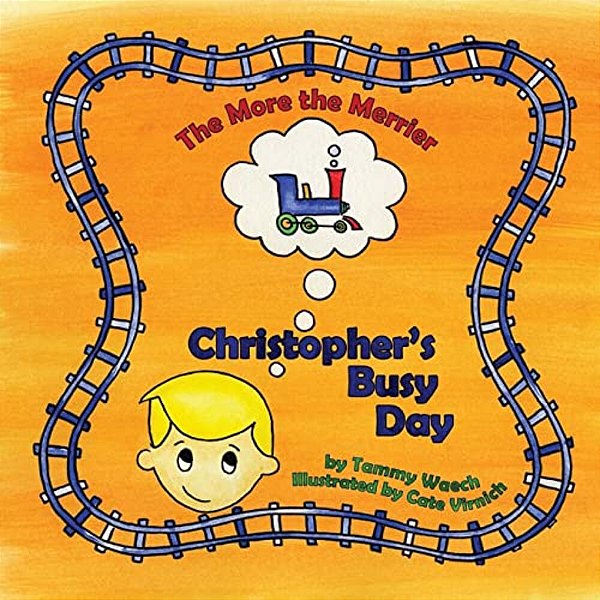 The More The Merrier: Christopher's Busy Day-..