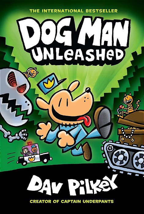 Dog Man Unleashed: A Graphic Novel (Dog Man #2): From The Creator Of Captain Underpants: Volume 2-..