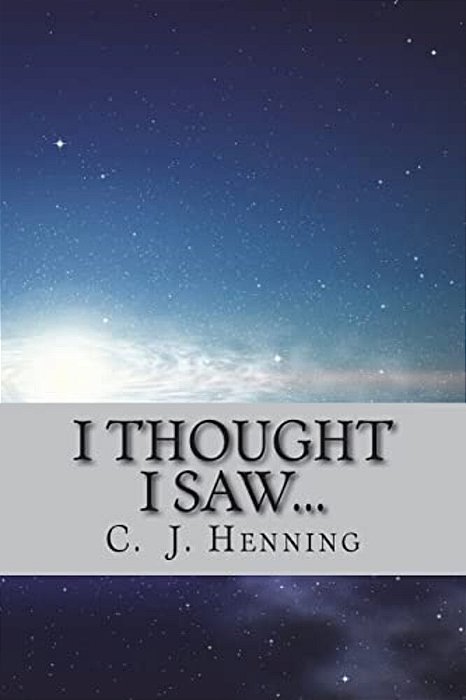 I Thought I Saw... -..