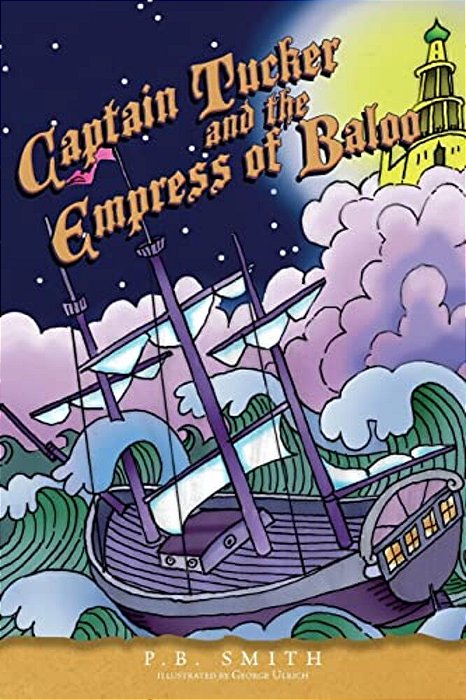 Captain Tucker And The Empress Of Baloo-..