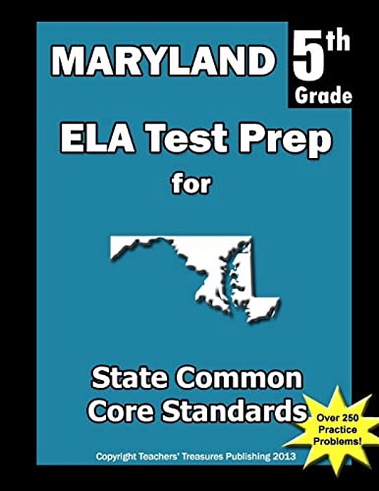 Maryland 5Th Grade Ela Test Prep: Common Core Learning Standards-..