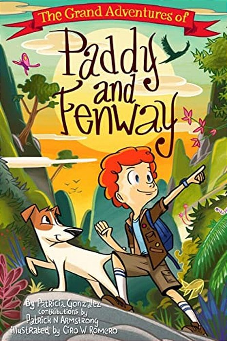 The Grand Adventures Of Paddy & Fenway-..