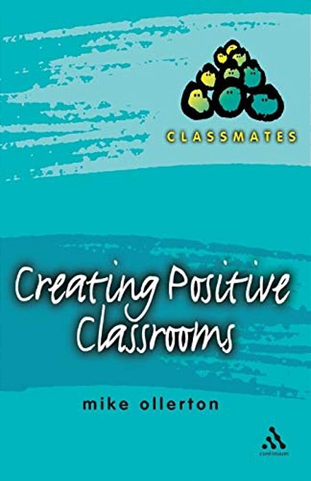 Creating Positive Classrooms-..