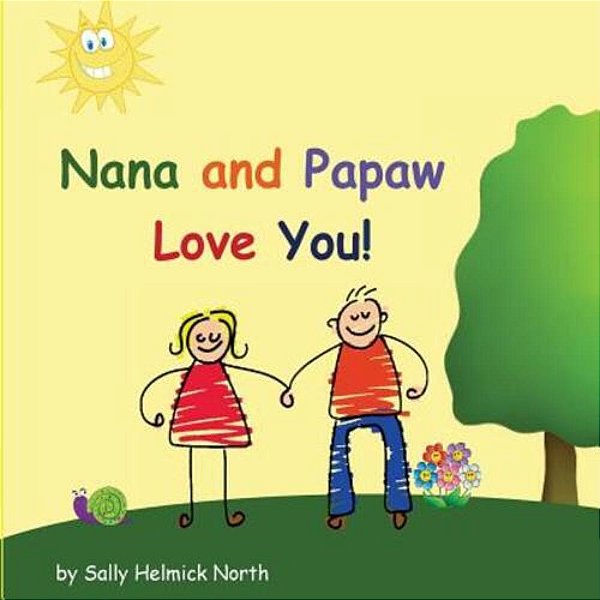 Nana And Papaw Love You!-..