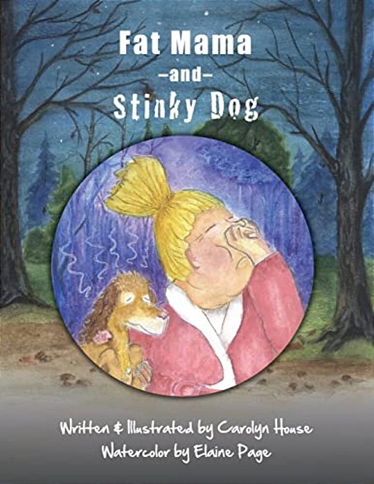 Fat Mama And Stinky Dog-..