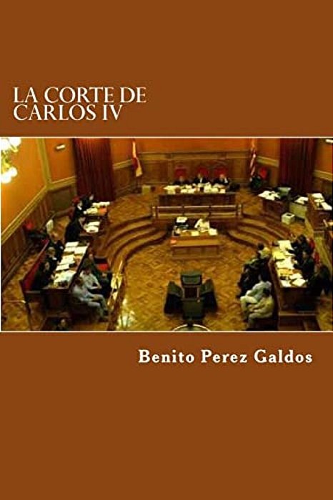 La Corte De Carlos IV-..