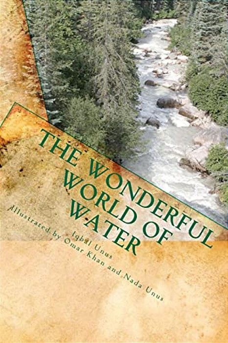 The Wonderful World Of Water-..