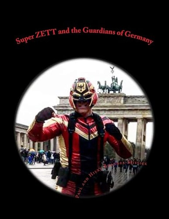 Super Zett And The Guardians Of Germany: Super Zett Comic Rough Draft-..