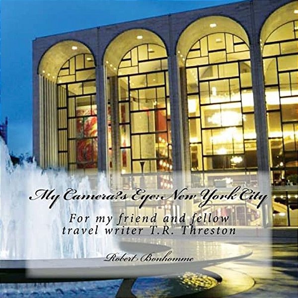 My Camera's Eye: New York City-..