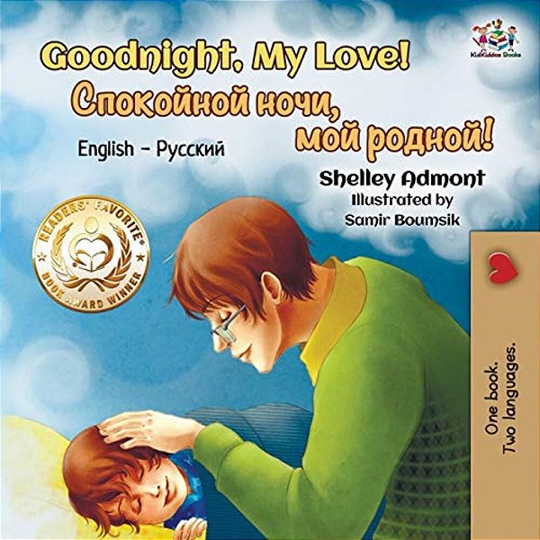 Goodnight, My Love!: English Russian-..