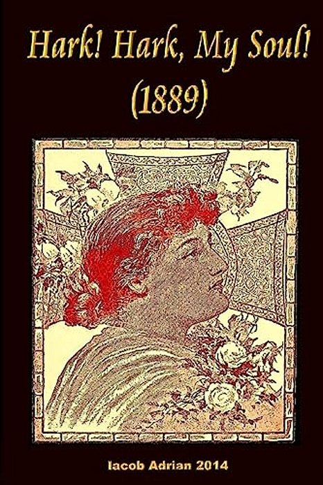 Hark! Hark, My Soul! (1889)-..