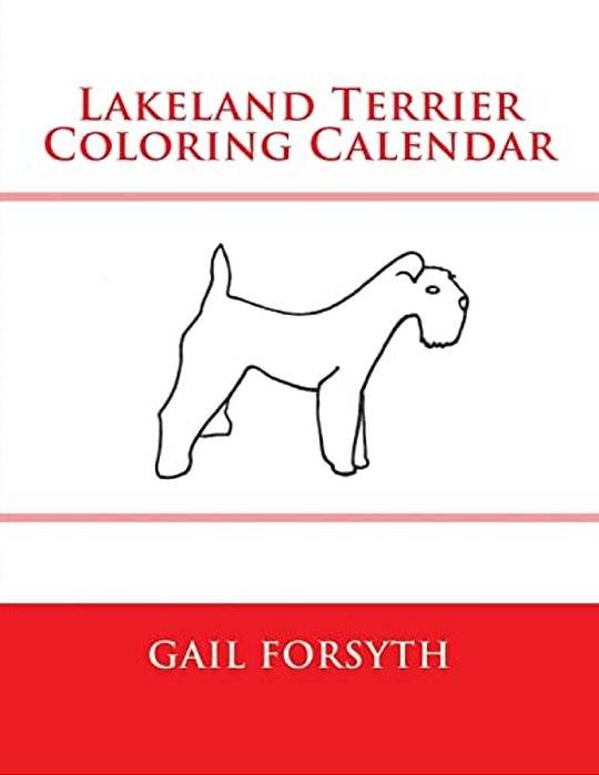 Lakeland Terrier Coloring Calendar-..