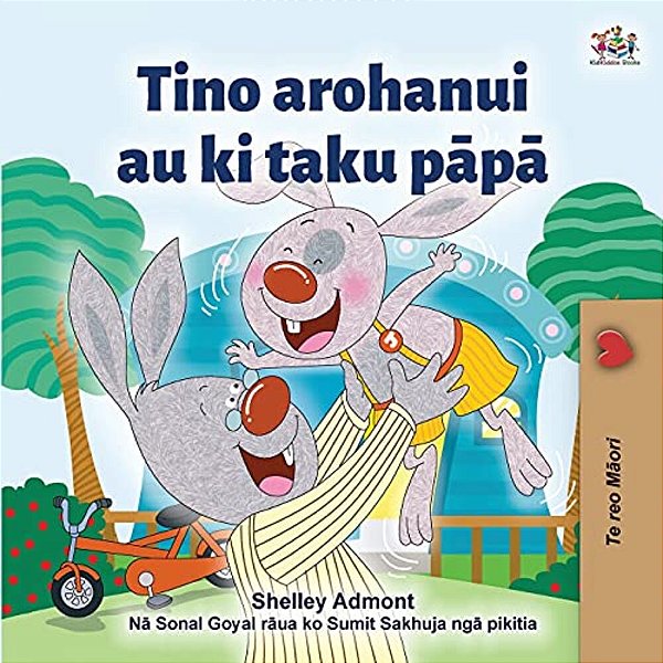I Love My Dad (Maori Language Children's Book)-..