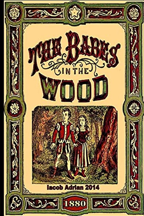 The Babes In The Wood (1880)-..