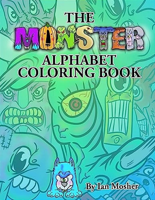 The Monster Alphabet Coloring Book: A Children's Coloring Book-..