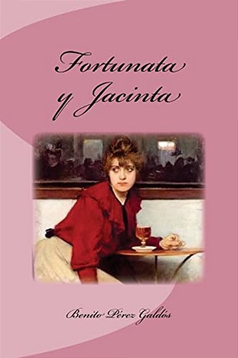 Fortunata Y Jacinta-..