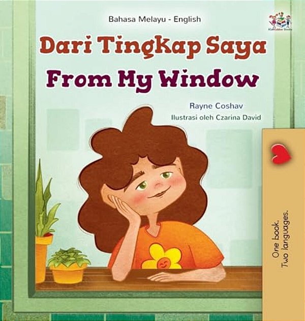 From My Window (Malay English Bilingual Kids Book)-..