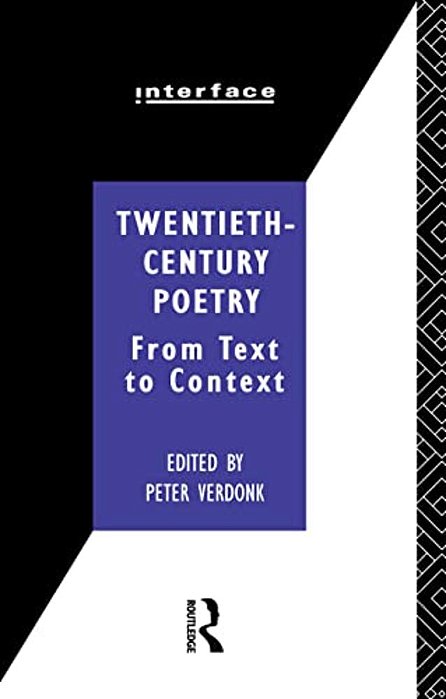Twentieth-Century Poetry: From Text To Context-..
