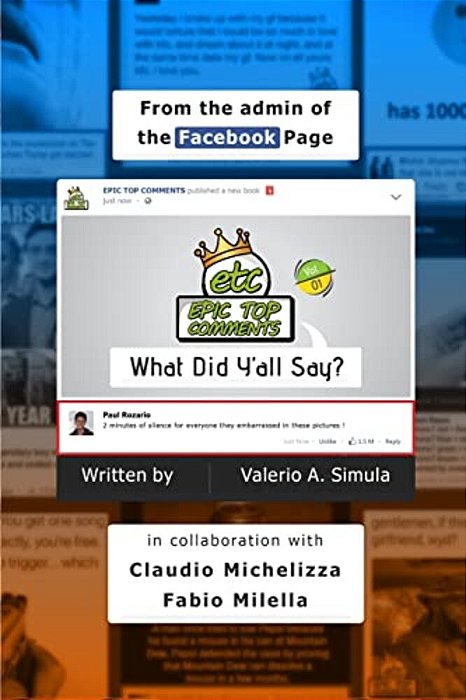 Epic Top Comments: What Did Y'All Say-..