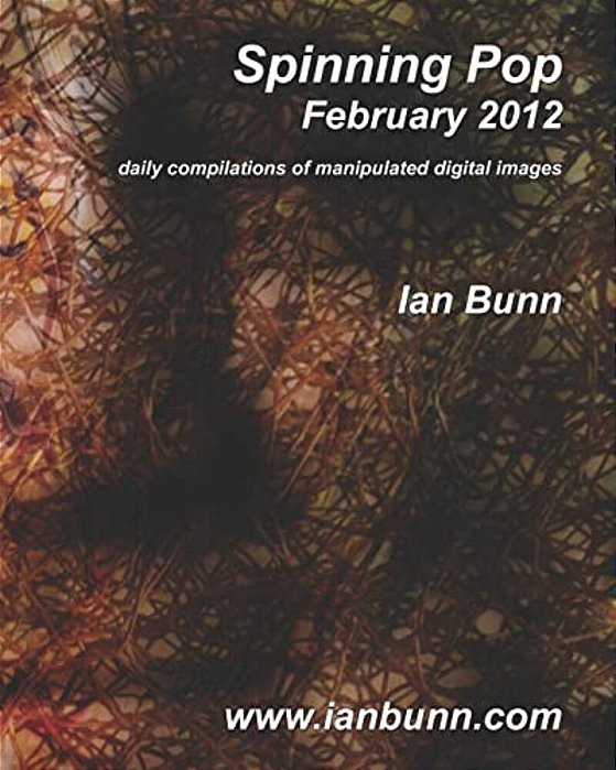 Spinning Pop, February 2012: Is About Iconic People, Places And Events Of Our Time-..