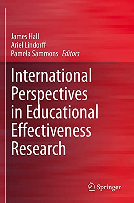 International Perspectives In Educational Effectiveness Research-..