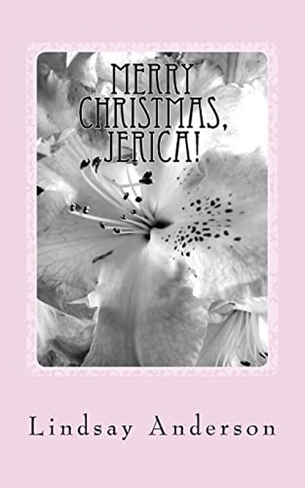 Merry Christmas, Jerica!: A Jerica Samuels Novel-..