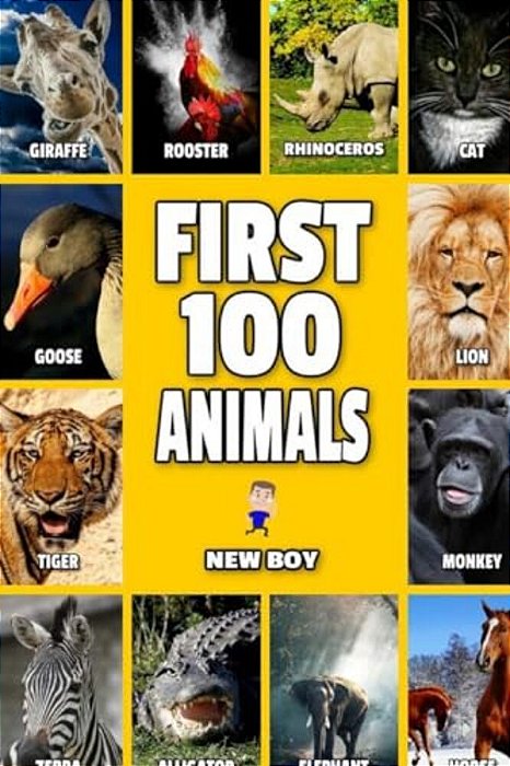 First 100 Animals: Full Color Animal Book-..