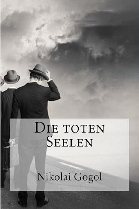 Die Toten Seelen-..