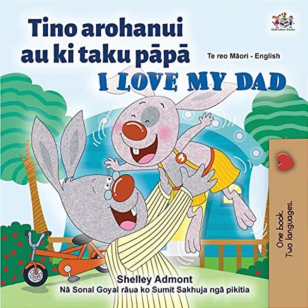 I Love My Dad (Maori English Bilingual Children's Book)-..