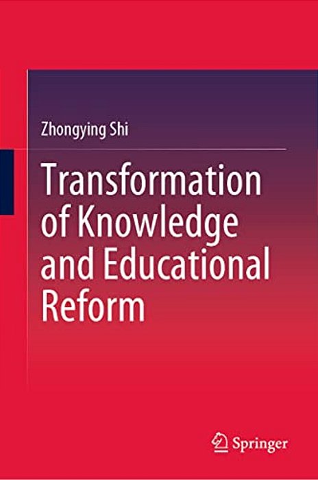Transformation Of Knowledge And Educational Reform-..