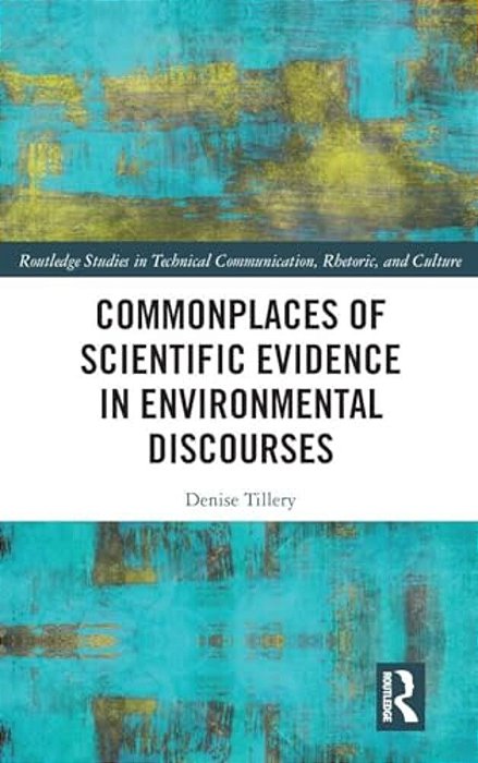 Commonplaces Of Scientific Evidence In Environmental Discourses-..