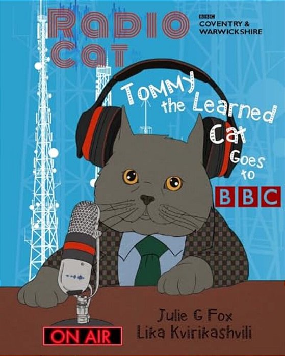 Radio Cat: Tommy The Learned Cat Goes To Bbc: 95Th Anniversary Of Bbc's 1ST Radio Broadcast-..