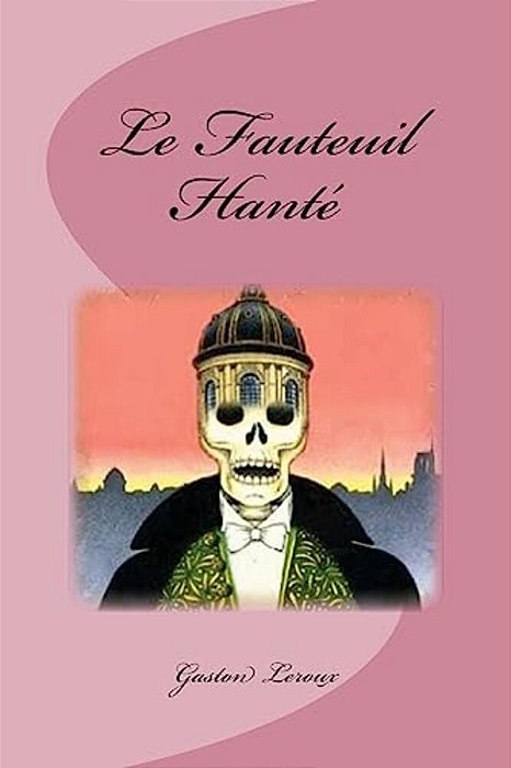 Le Fauteuil Hanté-..