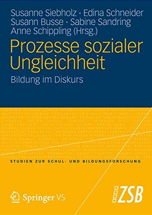 Prozesse Sozialer Ungleichheit: Bildung Im Diskurs-..
