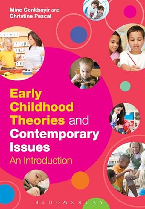 A Early Childhood Theories And Contemporary Issues: An Introduction-..