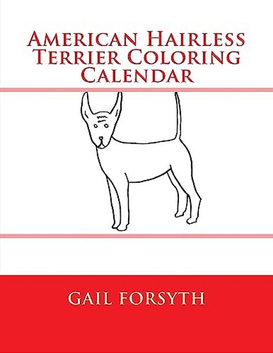 American Hairless Terrier Coloring Calender-..