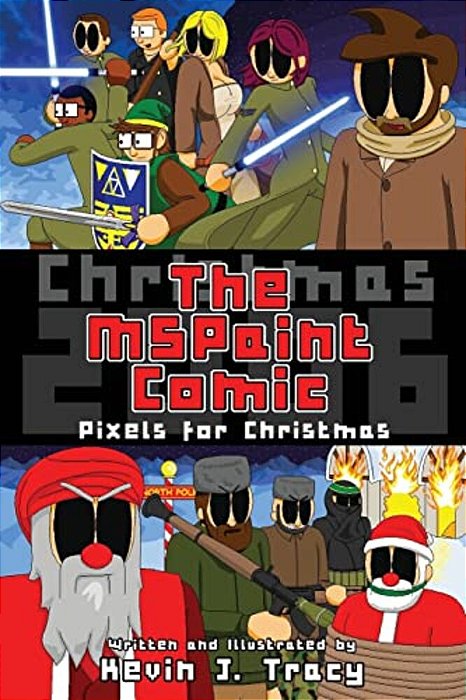 The Mspaint Comic: Pixels For Christmas-..
