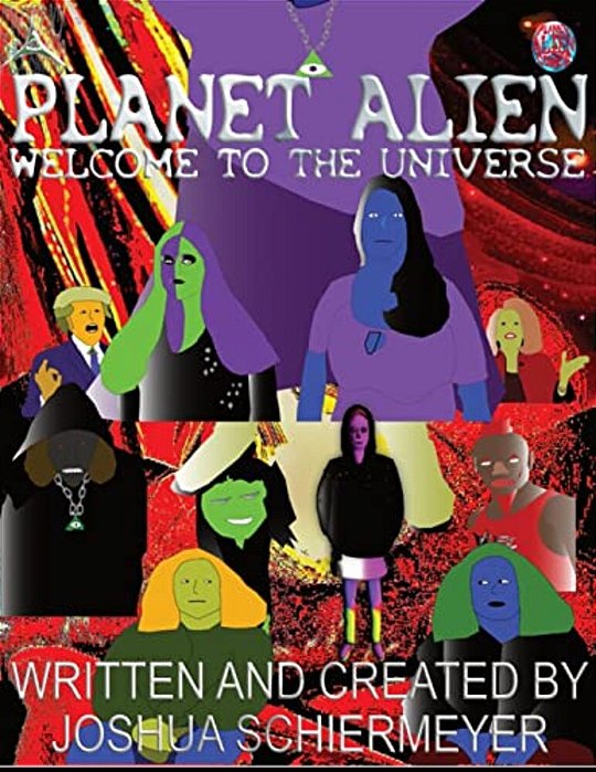 Planet Alien: Welcome To The Universe-..