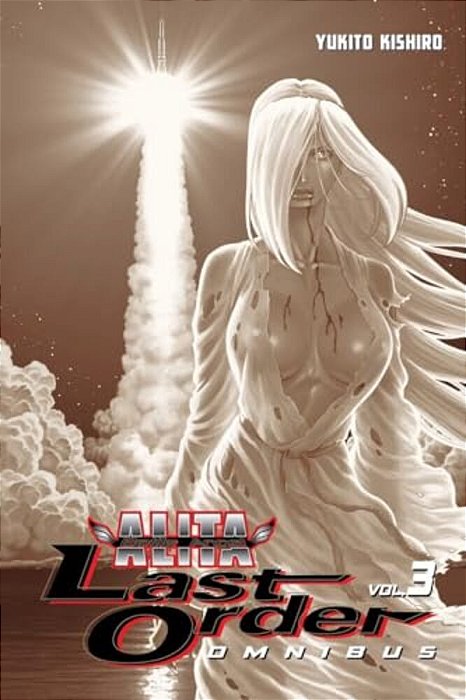 Battle Angel Alita: Last Order Omnibus, Volume 3-..
