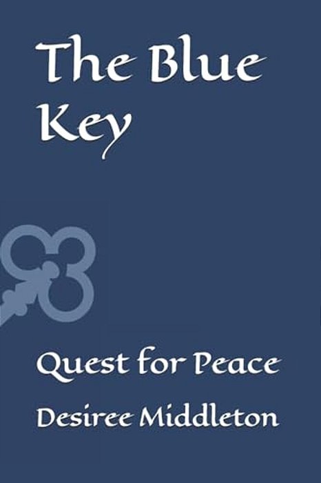 The Blue Key: Quest For Peace-..