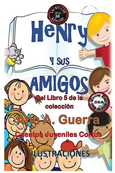 Henry Y Sus Amigos: Cuento No. 59-..