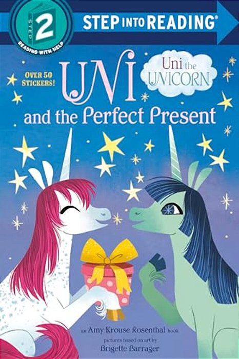Uni And The Perfect Present (Uni The Unicorn)-..